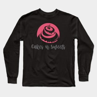 Cakes N Sweets Long Sleeve T-Shirt